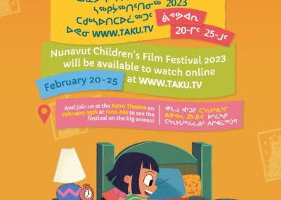 ᓄᓇᕗᒻᒥ ᓱᕈᓰᑦ ᑕᕐᕆᔮᒃᓴᖏᓐᓂᒃ ᓴᖅᑭᔮᖅᑎᑦᑎᓂᖅ 2023 / 2023 Nunavut Children’s Film Festival