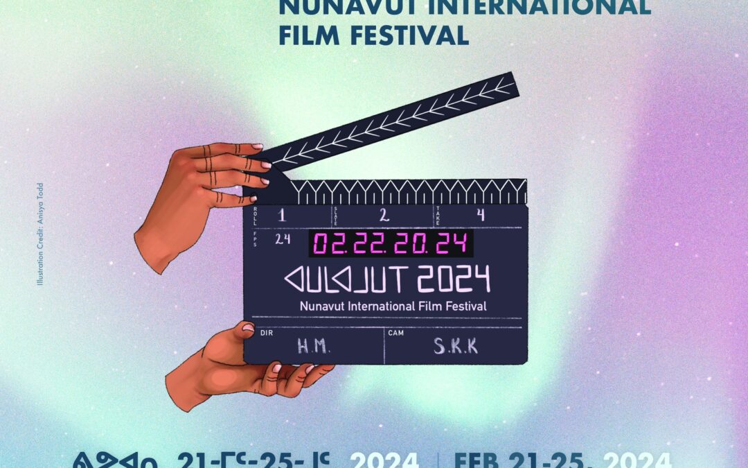 2024 Aulajut Nunavut International Film Festival